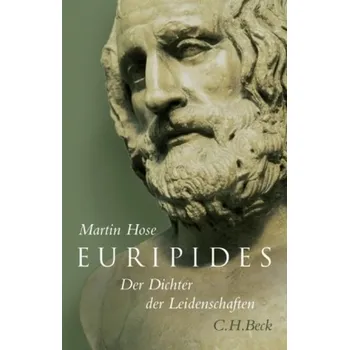 Literární biografie Euripides - Hose, Martin