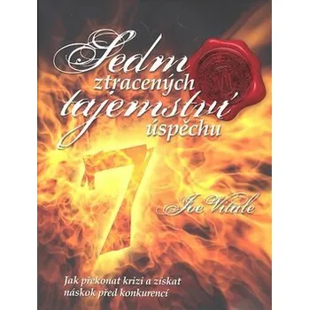 Cestování Sedm ztracených tajemství úspěchů - Vitale Joe