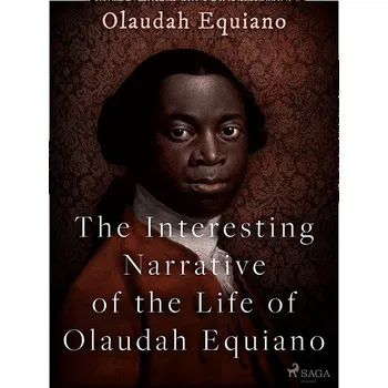 Kniha The Interesting Narrative of the Life of Olaudah Equiano Ekniha