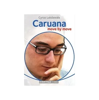Šachy Caruana: Move by Move
