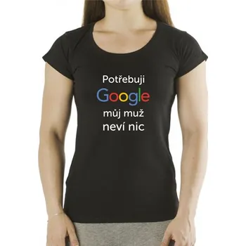 Dámská móda Tričko Můj muž neví nic - velikost XL