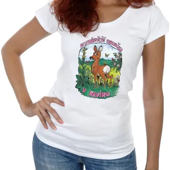 Dámské tričko Tričko Nejkrásnější srnečka v revíru - velikost XXL
