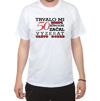 Pánské tričko Narozeninové tričko pro muže na 50 SK - M
