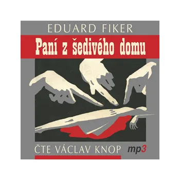 Paní z šedivého domu MP3 download