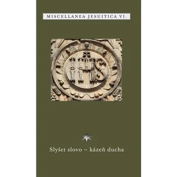 Refugium Velehrad-Roma Slyšet slovo - kázeň ducha