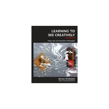 Cizojazyčná kniha Learning to See Creatively, Third Edition - Peterson, B