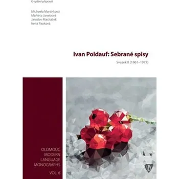 Ivan Poldauf: Sebrané spisy II. (1961-1977)