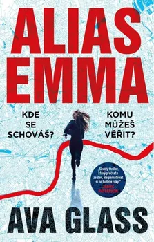 Alias Emma - Ava Glass (2023, brožovaná)