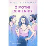 Životní (s)milníky - Jitka Slavíková…