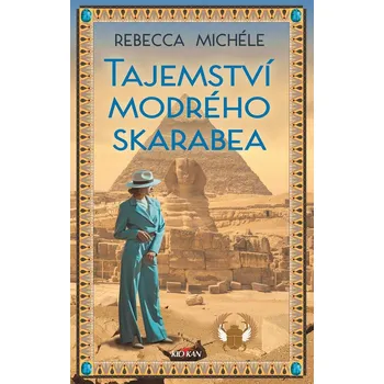 Tajemství modrého skarabea - Rebecca…