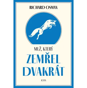Muž, který zemřel dvakrát - Richard…