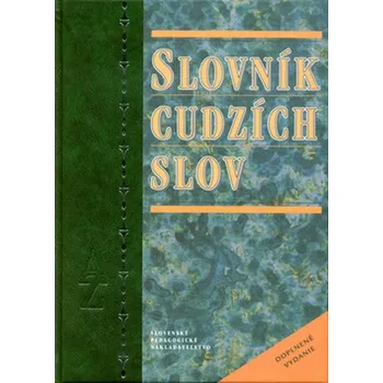 Slovník cudzích slov - SPN [SK] (2008, pevná)