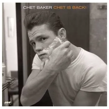 Hudba LP Chet Baker: Chet Is Back! (180g) 2023