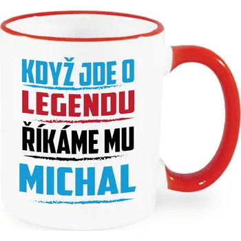 Hrnek - Když jde o legendu, říkáme mu Michal Barva: Červená