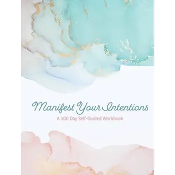 Cizojazyčná kniha Manifest Your Intentions - Editors of Chartwell Books