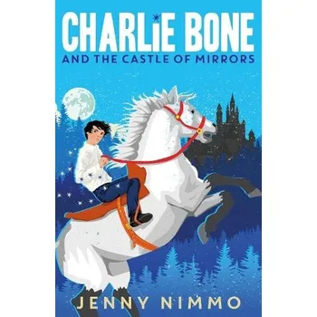 Cizojazyčná kniha Charlie Bone and the Castle of Mirrors - Nimmo, Jenny