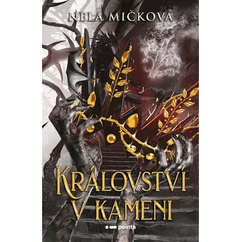 Kniha Království v kameni - Nela Mičková (E-Kniha)