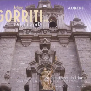 Zahraniční hudba GORRITI,F.: Organ Works Vol.2 (CD) (AEOLUS)