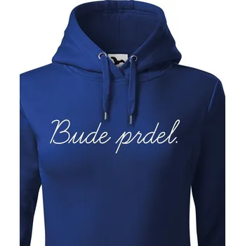 Dámská mikina Dámska mikina Bude prdel, Barva Modrá, Velikost 2XL, Canvas Dámská mikina Bezvatriko.cz 0678