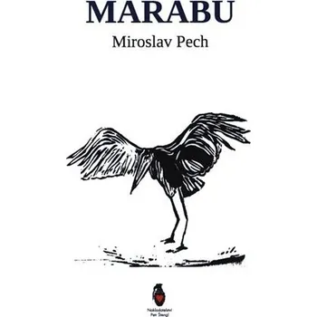 Poezie Marabu - Miroslav Pech