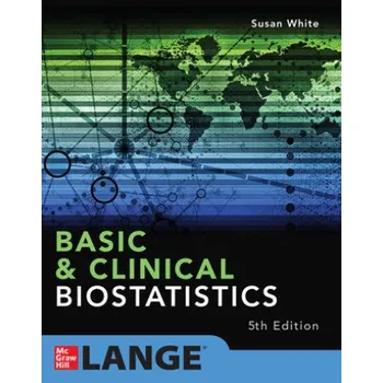 Basic & Clinical Biostatistics: Fifth Edition – Beth Dawson,Robert G. Trapp (EN)