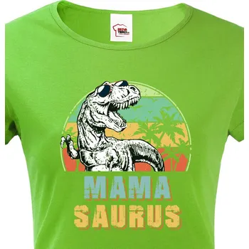 Dámské tričko Dámské tričko pro maminky Mamasaurus, Barva Zelená, Velikost XL, Canvas Dámské tričko s krátkým rukávem 2053