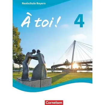 Učebnice À toi ! Band 4 - Bayern - Schülerbuch - Herzog, Walpurga
