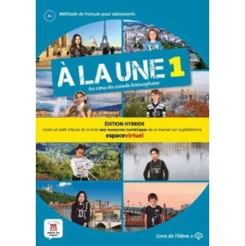 Francouzský jazyk À la une 1 - Édition hybride – (FR)