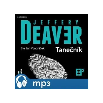 Tanečník - Jeffery Deaver