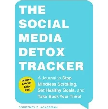 Cizojazyčná kniha Social Media Detox Tracker - Ackerman, Courtney E.