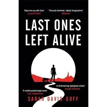 Last Ones Left Alive - Davis-Goff, Sarah