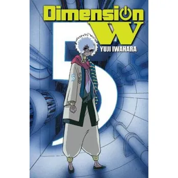 Dimension W, Vol. 5 – Yuji Iwahara (EN)