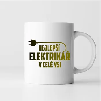 Žertovný předmět Nejlepší elektrikář v celé vsi - hrnek