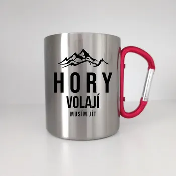 Žertovný předmět Hory volají - musím jít - kovový hrnek s karabinou