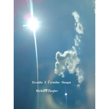 Kniha Zrcadla z černého sloupu