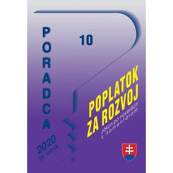 Kniha Poradca 10/2020 – Zákon o&nbsp;miestnom poplatku za rozvoj s komentárom