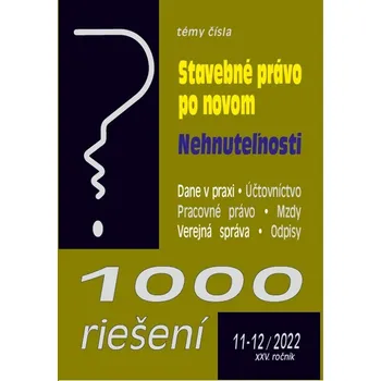 Umění 1000 riešení 11-12/2022 – Stavebné právo po novom