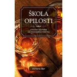 Škola opilosti