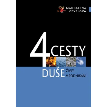 Kniha 4 CESTY DUŠE