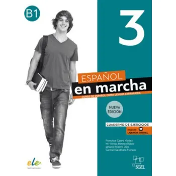 Cizojazyčná kniha Español en marcha 3 - Nueva edición, m. 1 Buch, m. 1 Beilage: Curso de español como lengua extranjera / Cuaderno de ejercicios / Arbeitsbuch + Code – Francisca Castro Viúdez,Ignacio Rodero Díez,Carmen Sardinero Franco (ES)