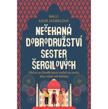 Umění Nečekaná dobrodružství sester Šergilových