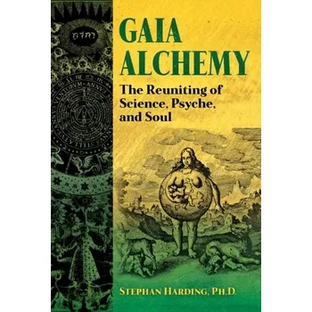 Gaia Alchemy - Harding, Dr. Stephan