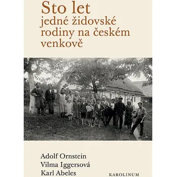 Kniha Sto let jedné židovské rodiny na českém venkově