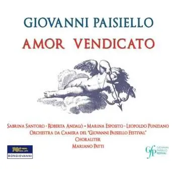 Zahraniční hudba 2CD Giovanni Paisiello: Amor Vendicato 2023