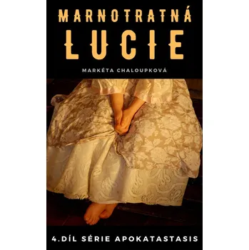 Kniha Marnotratná Lucie