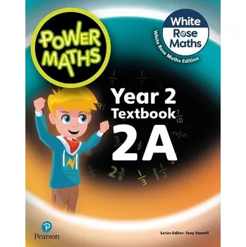 Cizí jazyk Power Maths 2nd Edition Textbook 2A - Staneff, Tony a Lury, Josh
