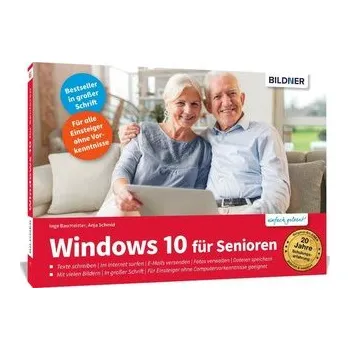 Windows 10 für Senioren - aktualisierte Neuauflage - Baumeister, Inge