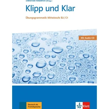 Německý jazyk Klipp und Klar Mittlestufe neu (B2-C1) – L/ÜB + allango - Christian Fandrych (Hrsg.)