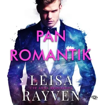 Pan Romantik - Leisa Rayven - audiokniha