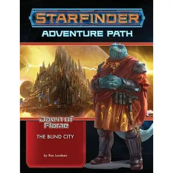 Cizojazyčná kniha Starfinder Adventure Path: The Blind City (Dawn of Flame 4 of 6) - Lundeen, Ron